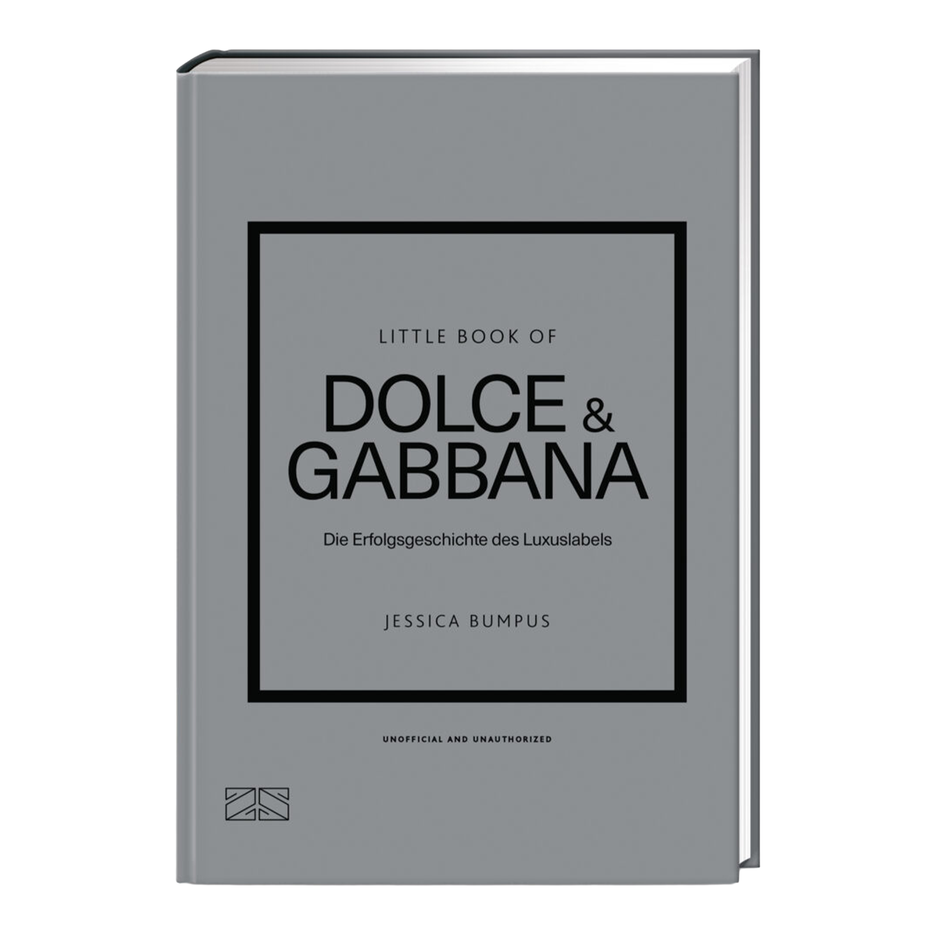 ZS Verlag, Little Books of Fashion, Coffee Table Book Little Book of Dolce & Gabbana, Buch, Hardcover, Graues Cover, Minimalist Design, Druckschrift
