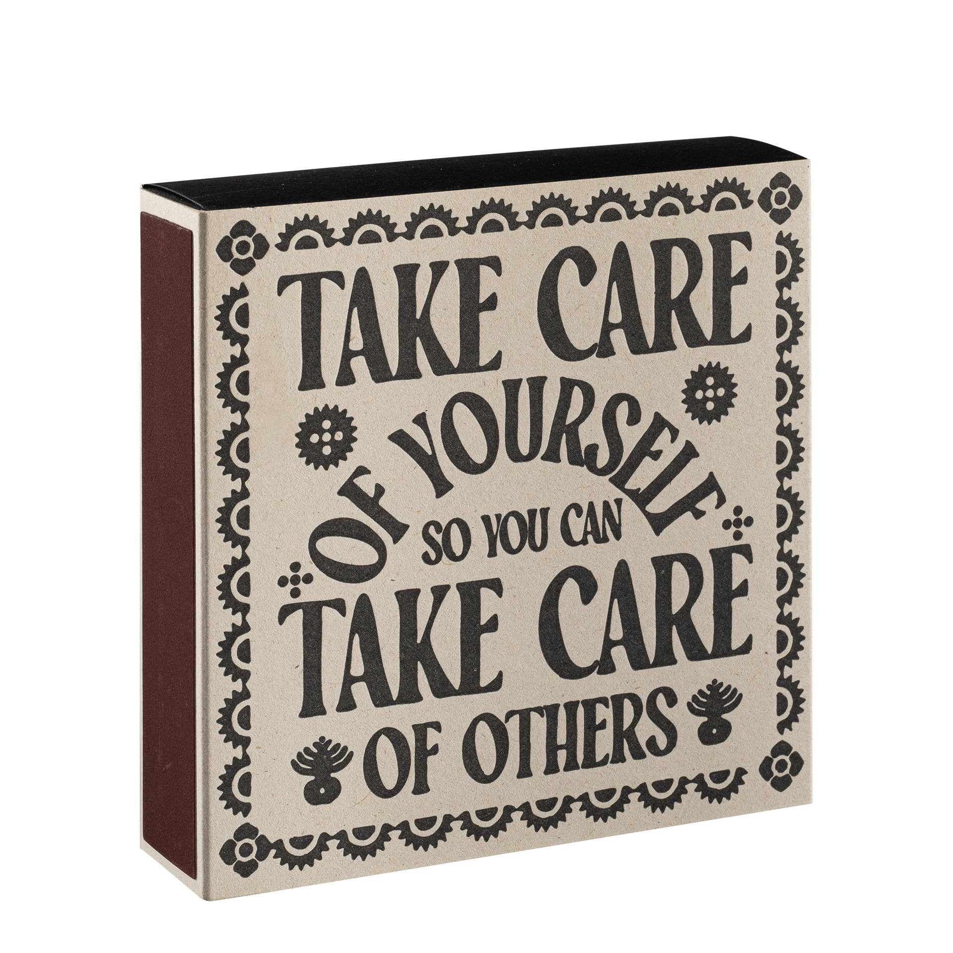 Archivist Streichhölzer Take Care of Yourself