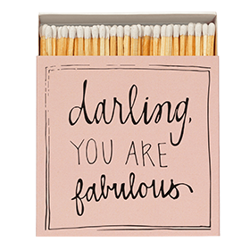 Archivist Streichhölzer You Are Fabulous