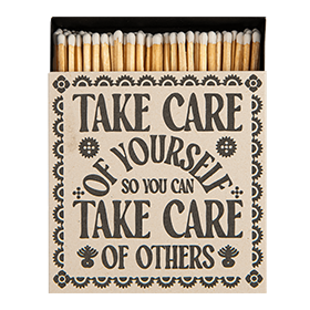 Archivist Streichhölzer Take Care of Yourself